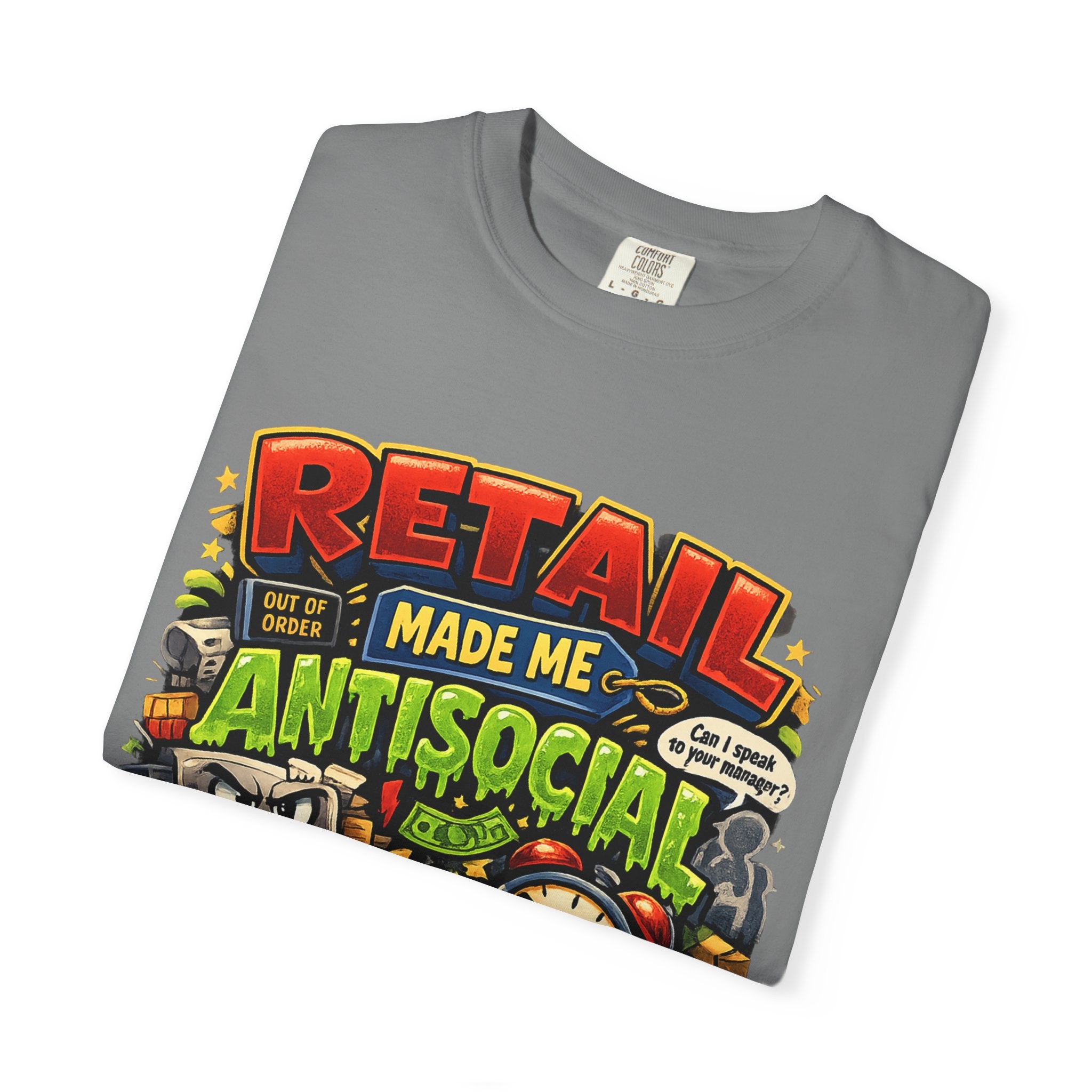 Retail Made Me Antisocial T-Shirt