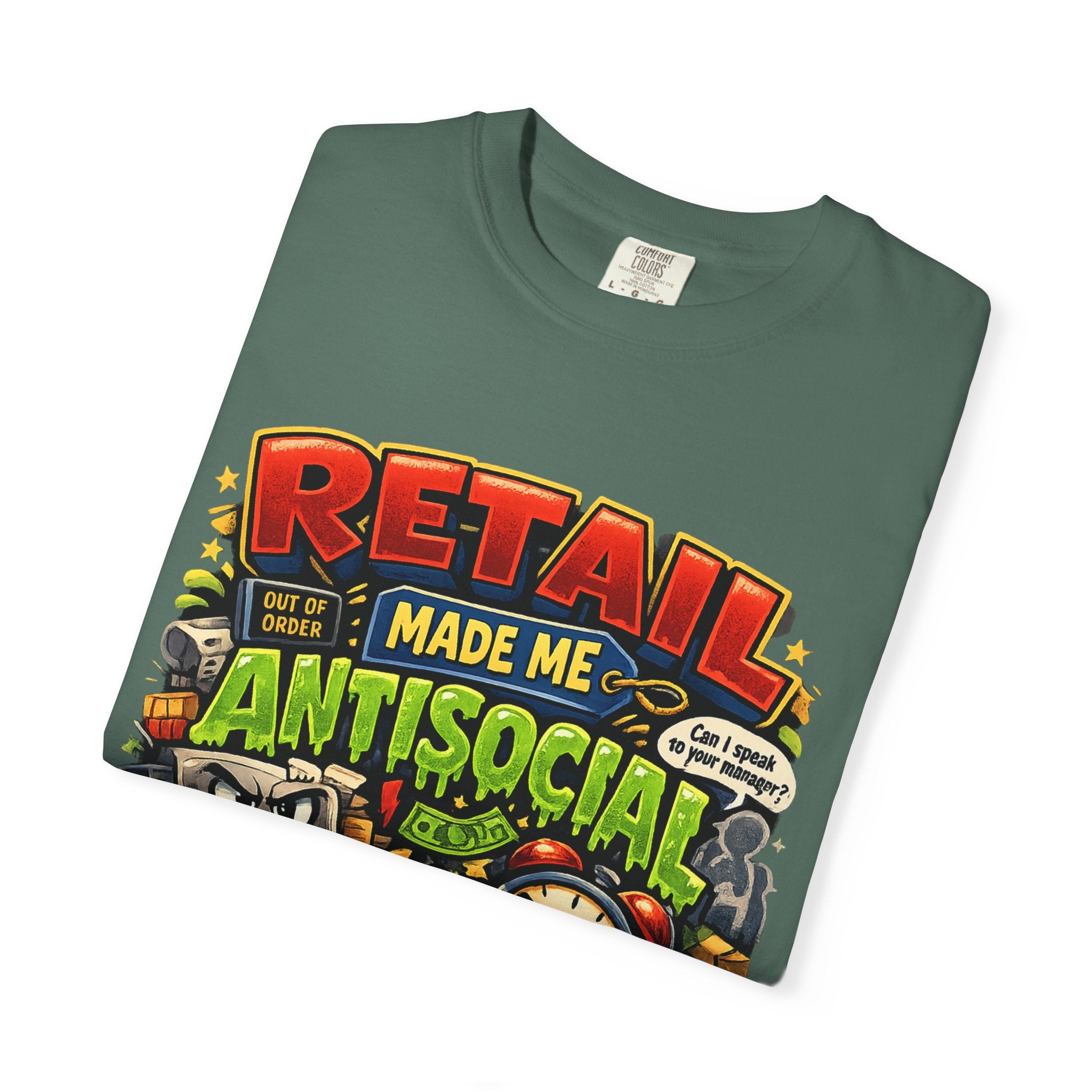 Retail Made Me Antisocial T-Shirt