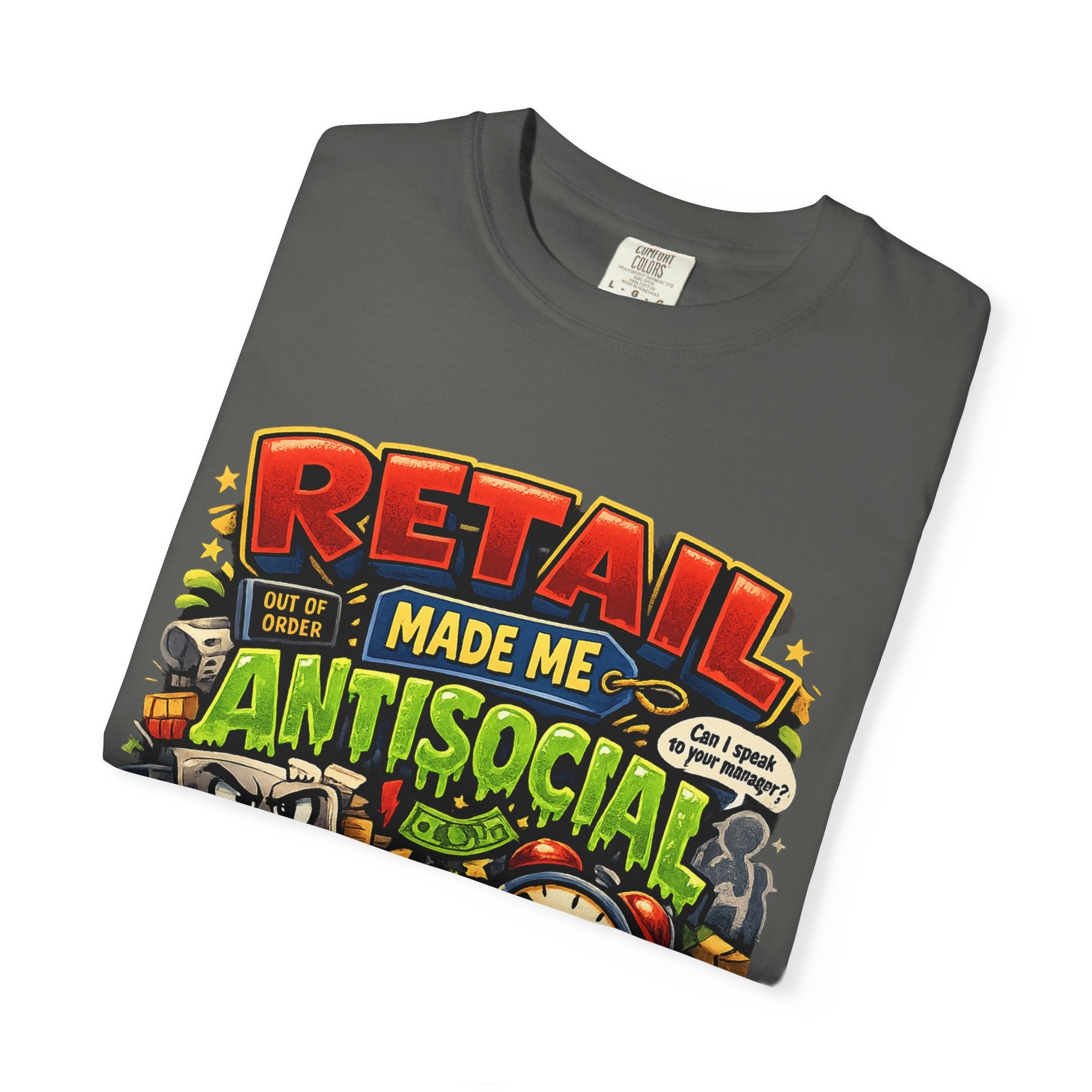 Retail Made Me Antisocial T-Shirt