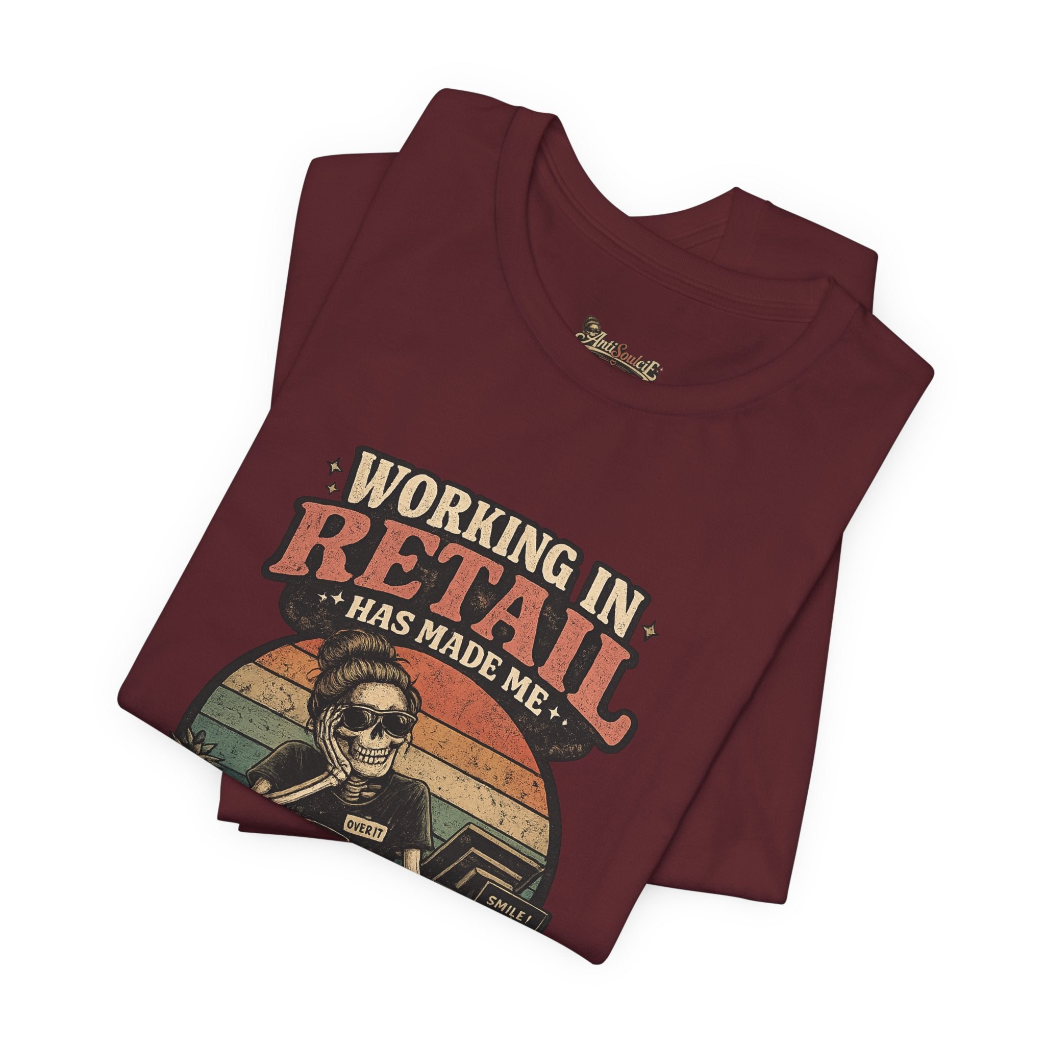 Retail Worker Tee — "Working in Retail Has Made Me Anti-Social" Graphic T-Shirt