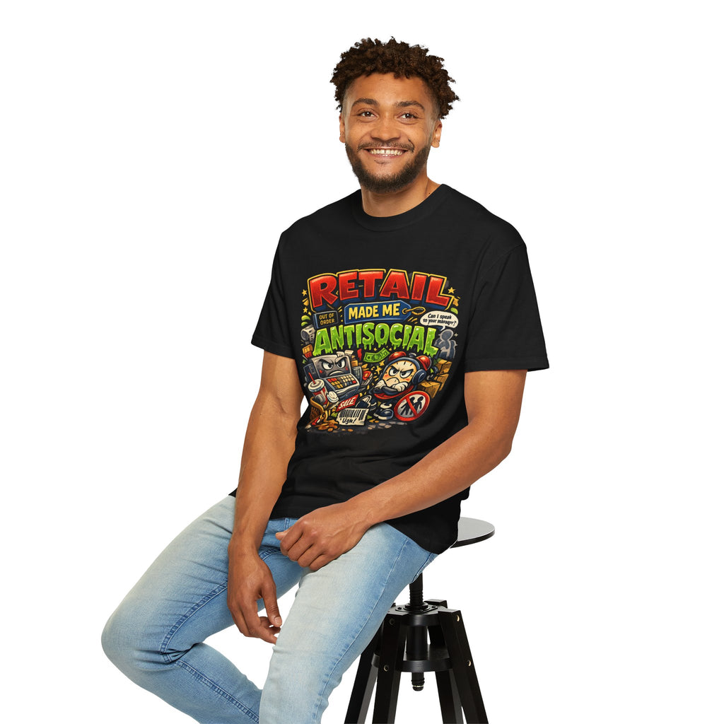 Retail Made Me Antisocial T-Shirt