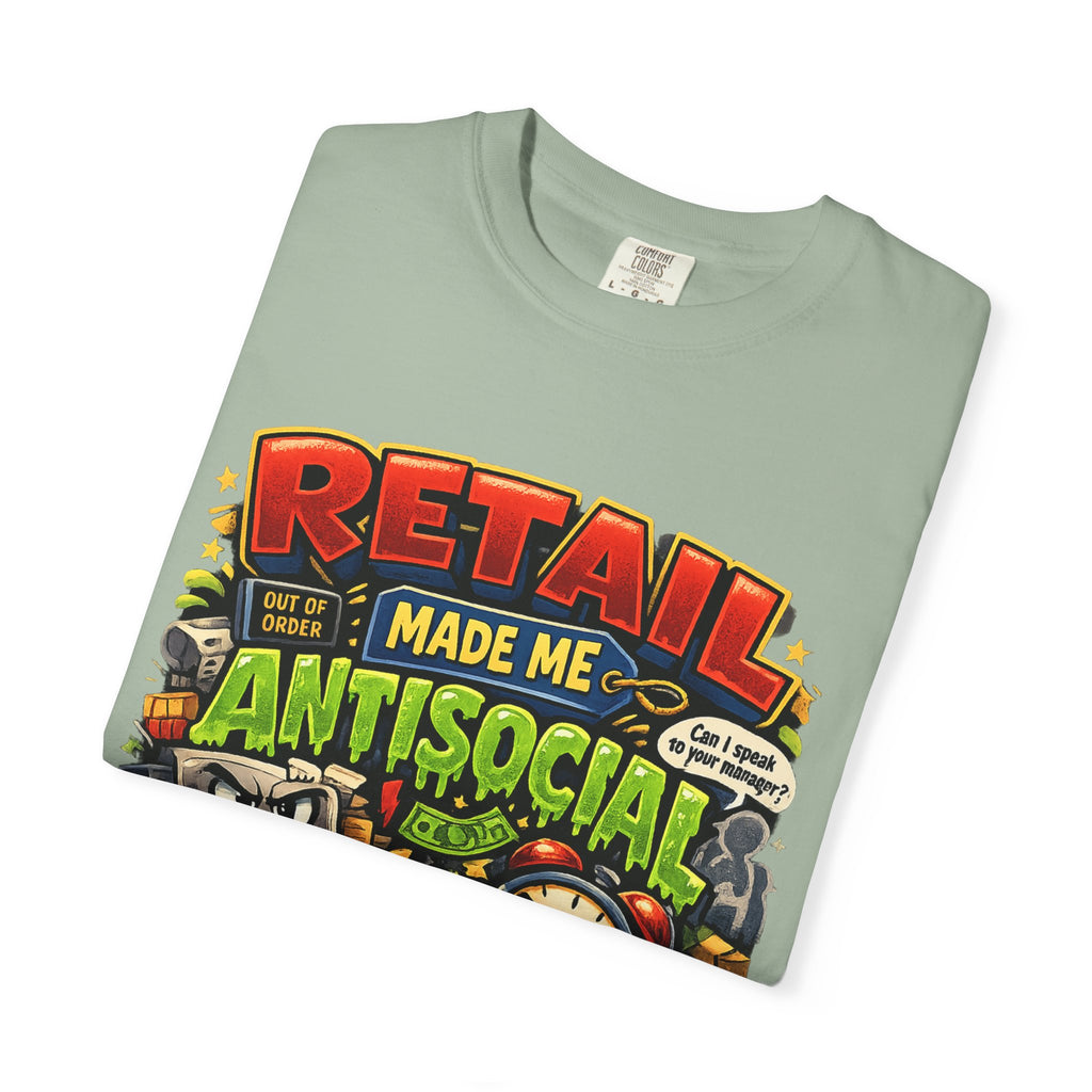 Retail Made Me Antisocial T-Shirt